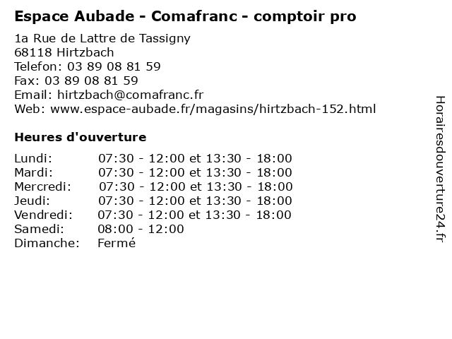 Horaires d ouverture Espace Aubade Comafranc comptoir pro